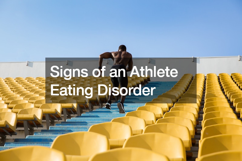 Signs of an Athlete Eating Disorder
