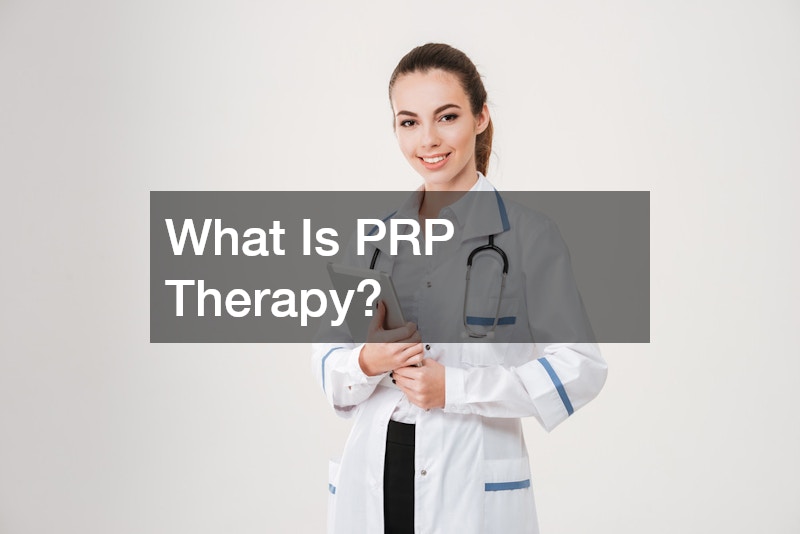 What Is PRP Therapy?